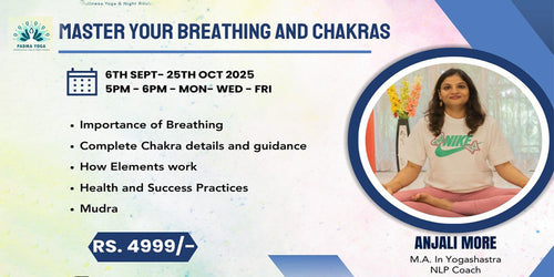 Master Your Breathing and Chakras