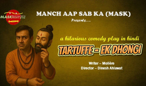 Tartuffe - Ek Dhongi
