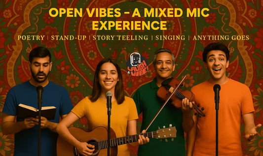 Open Vibes - A Mixed Mic Experience Stand-Up