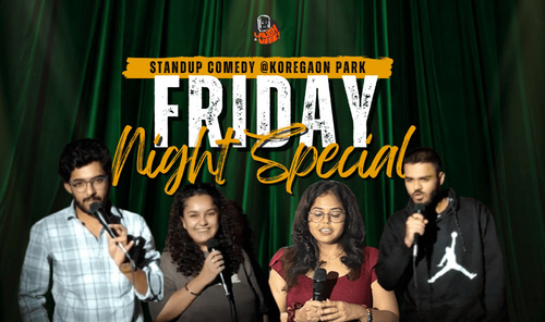 Friday Night Special Standup Comedy at Koregaon Park