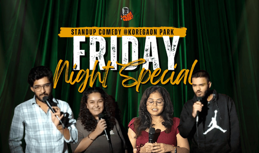 Friday Night Special Standup Comedy at Koregaon Park