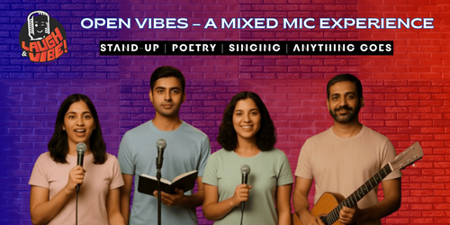 Open Vibes - A Mixed Mic Experience Stand-Up